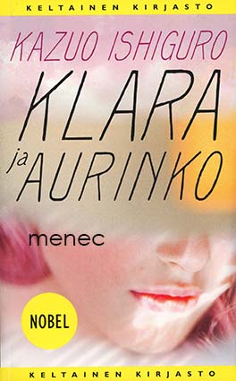 Ishiguro, Kazuo - Klara ja aurinko 
