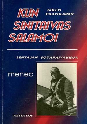 Paavolainen, Uolevi - Kun sinitaivas salamoi 