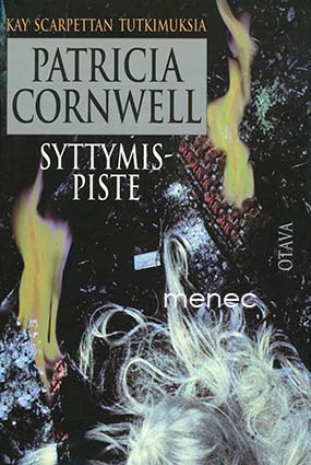 Cornwell, Patricia - Syttymispiste 