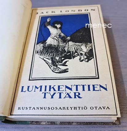London, Jack - Lumikenttien tytär 