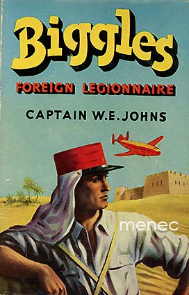 Johns, W. E. - Biggles, foreign legionnaire 