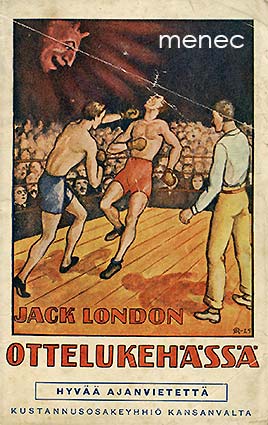 London, Jack - Ottelukehässä 