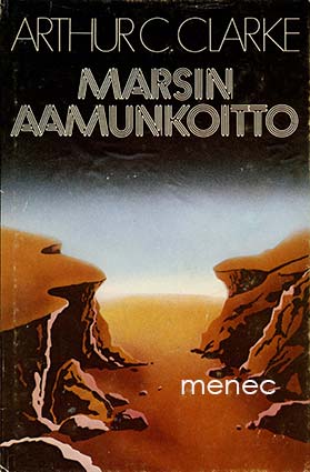 Clarke, Arthur C. - Marsin aamunkoitto 