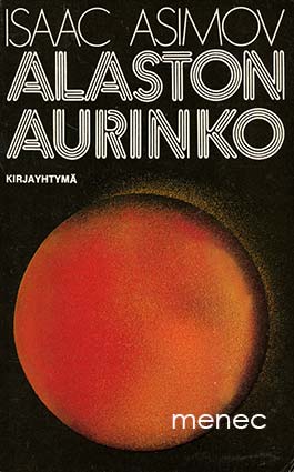 Asimov, Isaac - Alaston aurinko 