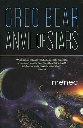 Bear, Greg - Anvil of Stars 