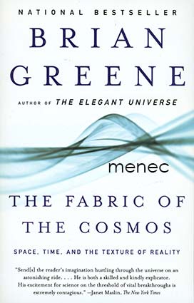 Greene, Brian - Fabric of Cosmos 