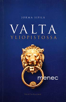 Sipilä, Jorma - Valta yliopistossa 