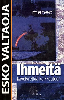 Valtaoja, Esko - Ihmeitä 