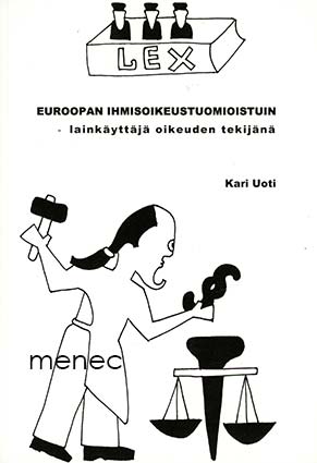 Uoti, Kari - Euroopan ihmisoikeustuomioistuin 