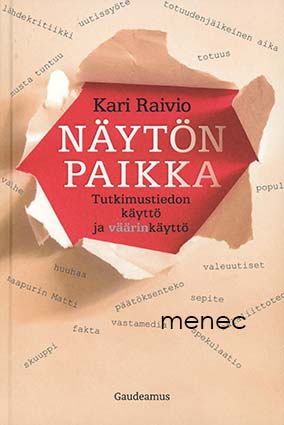 Raivio, Kari - Näytön paikka 