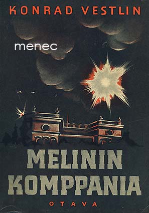 Vestlin, Konrad - Melinin komppania 