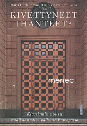 Kivettyneet ihanteet? 