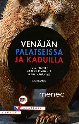 Venäjän palatseissa ja kaduilla 