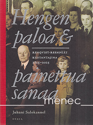 Salokannel, Juhani - Hengen paloa & painettua sanaa 