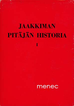Jaakkiman pitäjän historia I 