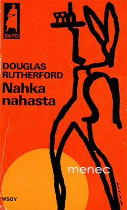Rutherford, Douglas - Nahka nahasta 