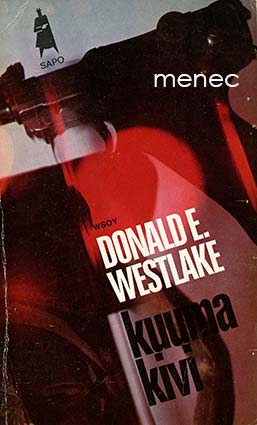 Westlake, Donald E. - Kuuma kivi 