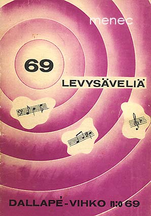 Dallapé 69. Levysäveliä 