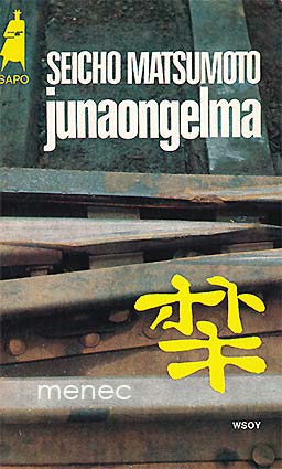 Matsumoto, Seicho - Junaongelma 