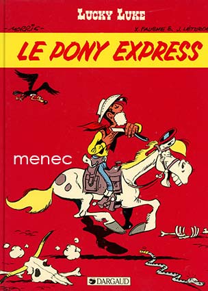 Lucky Luke. Le Pony Express 