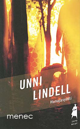 Lindell, Unni - Hunajasyötti 