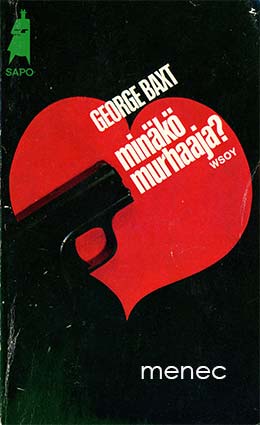 Baxt, George - Minäkö murhaaja? 