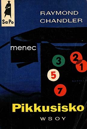 Chandler, Raymond - Pikkusisko 