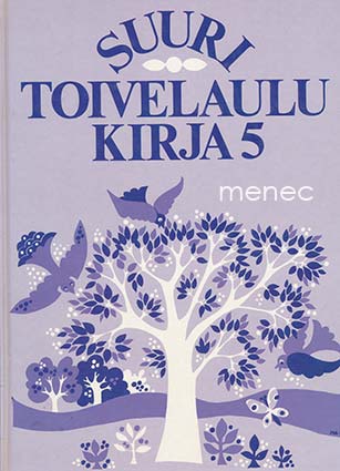 Suuri toivelaulukirja 5 