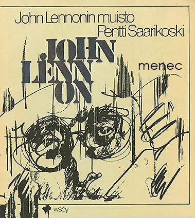 Saarikoski, Pentti - John Lennonin muisto 