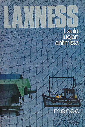 Laxness, Halldór Kiljan - Laulu Luojan antimista 