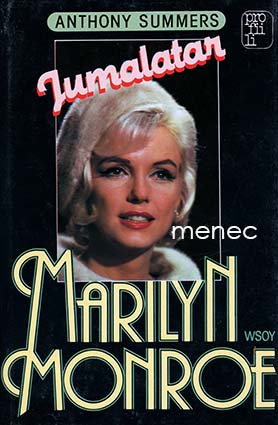 Summers, Anthony - Jumalatar Marilyn Monroe 