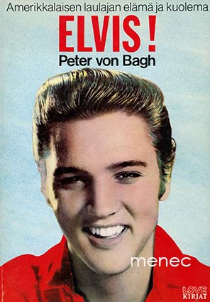 Bagh, Peter von - Elvis! 