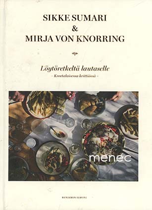 Sumari, Sikke & Knorring, Mirja von - Löytöretkeltä lautaselle 