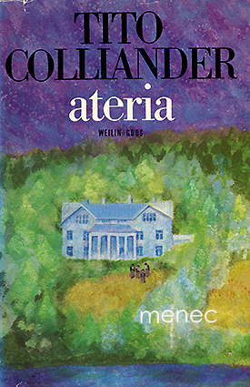Colliander, Tito - Ateria 