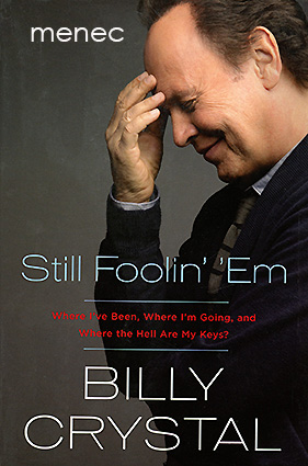 Crystal, Billy - Still Foolin' 'Em 