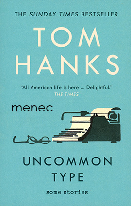 Hanks, Tom - Uncommon Type 
