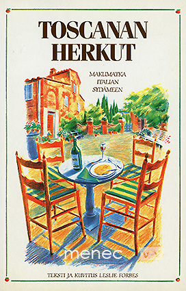 Forbes, Leslie - Toscanan herkut 