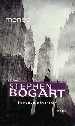 Bogart, Stephen - Tappava näytelmä 