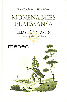 Korolainen, Tuula & Tulusto, Riitta - Monena mies eläessänsä 