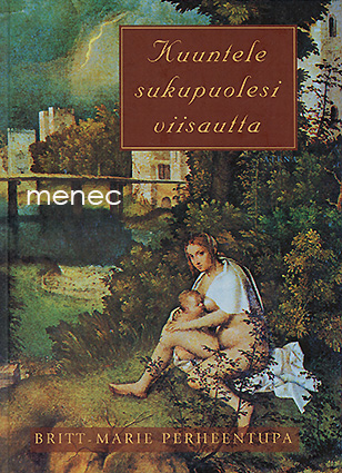Perheentupa, Britt-Marie - Kuuntele sukupuolesi viisautta 