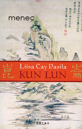 Pasila, Liisa Cay - Kun Lun 