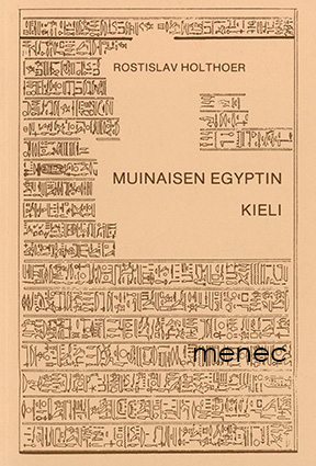 Holthoer, Rostislav - Muinaisen Egyptin kieli 