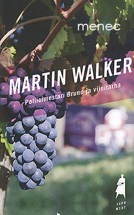 Walker, Martin - Poliisimestari Bruno ja viinitarha 