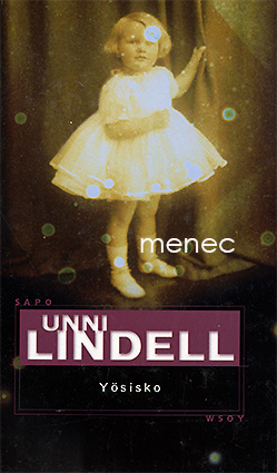 Lindell, Unni - Yösisko 