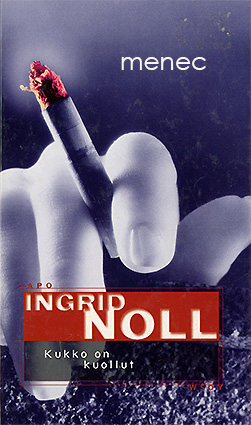 Noll, Ingrid - Kukko on kuollut 