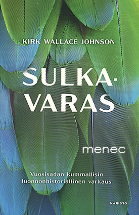 Johnson, Kirk Wallace - Sulkavaras 