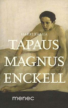 Kalha, Harri - Tapaus Magnus Enckell 