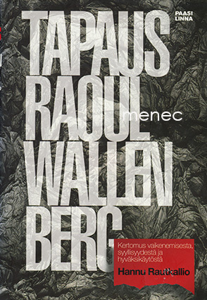 Rautkallio, Hannu - Tapaus Wallenberg 