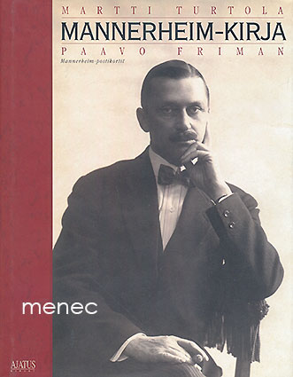 Turtola, Martti & Friman, Paavo - Mannerheim-kirja 