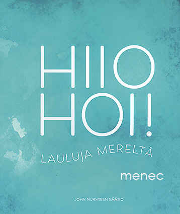 Hiio hoi! Lauluja mereltä 